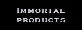 Immortal
products